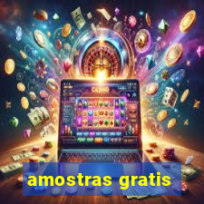 amostras gratis